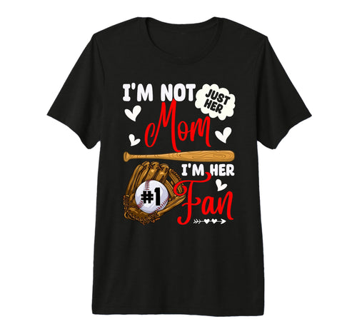 Not Just Her Mom Her Number 1 Fan T-Shirt - Minimalist Print Men Women - T-Shirt, Sweatshirt, Hoodie