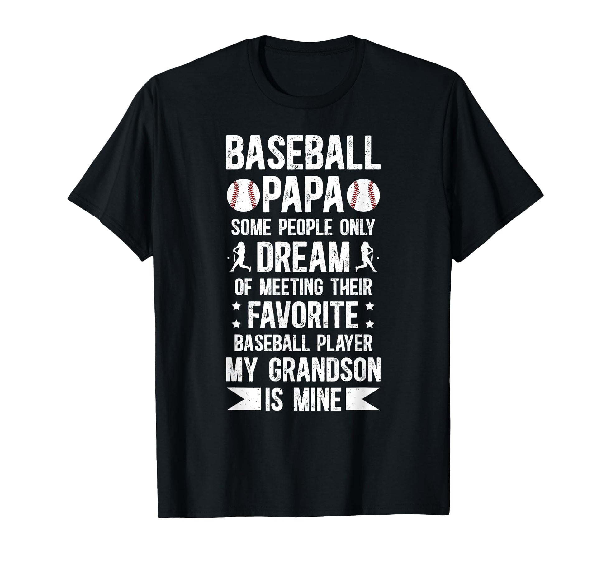 Favorite Baseball Player Papa Baseball Papa T-Shirt - Graphic Print Unisex - T-Shirt, Sweatshirt, Hoodie
