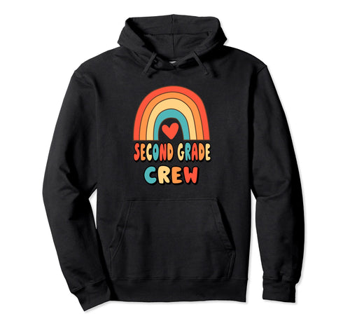 2Nd Grade Crew Teacher Rainbow Heart Hoodie - Casual Everyday Wear Unisex - T-Shirt, Sweatshirt, Hoodie