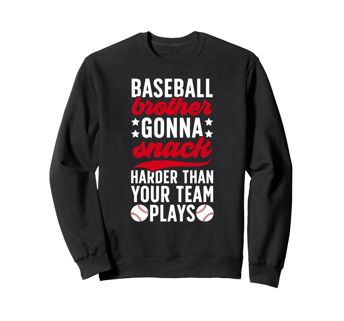 Funny Baseball Brother Baseball Sweatshirt - Unique Graphic for Adults - T-Shirt, Sweatshirt, Hoodie