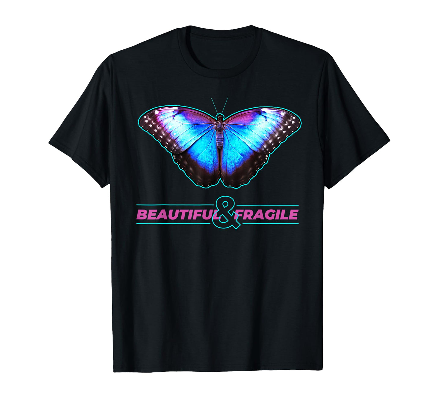 Butterfly Beautiful Fragile 80S 90S T-Shirt - Fun Novelty Design Unisex - T-Shirt, Sweatshirt, Hoodie