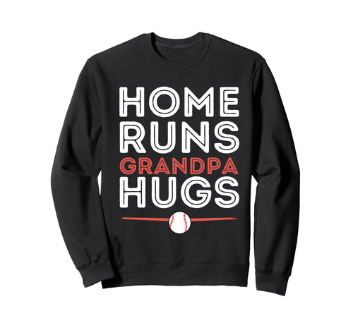 Baseball Homeruns Grandpa Hugs Sweatshirt - Minimalist Print Men Women - T-Shirt, Sweatshirt, Hoodie