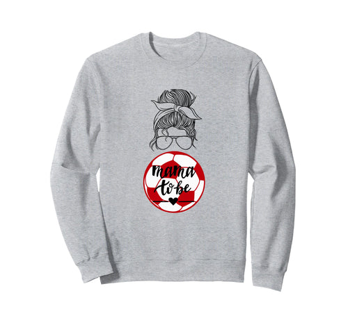 Soccer Mom Sports Gameday Mama Sweatshirt - Fun Novelty Design for Adults - T-Shirt, Sweatshirt, Hoodie