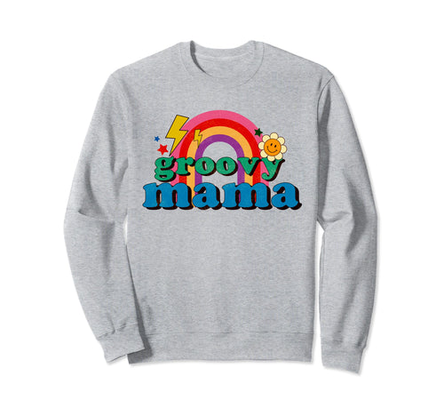 Groovy Mama Rainbow Fun Mothers Day Sweatshirt - Unique Graphic for Adults - T-Shirt, Sweatshirt, Hoodie