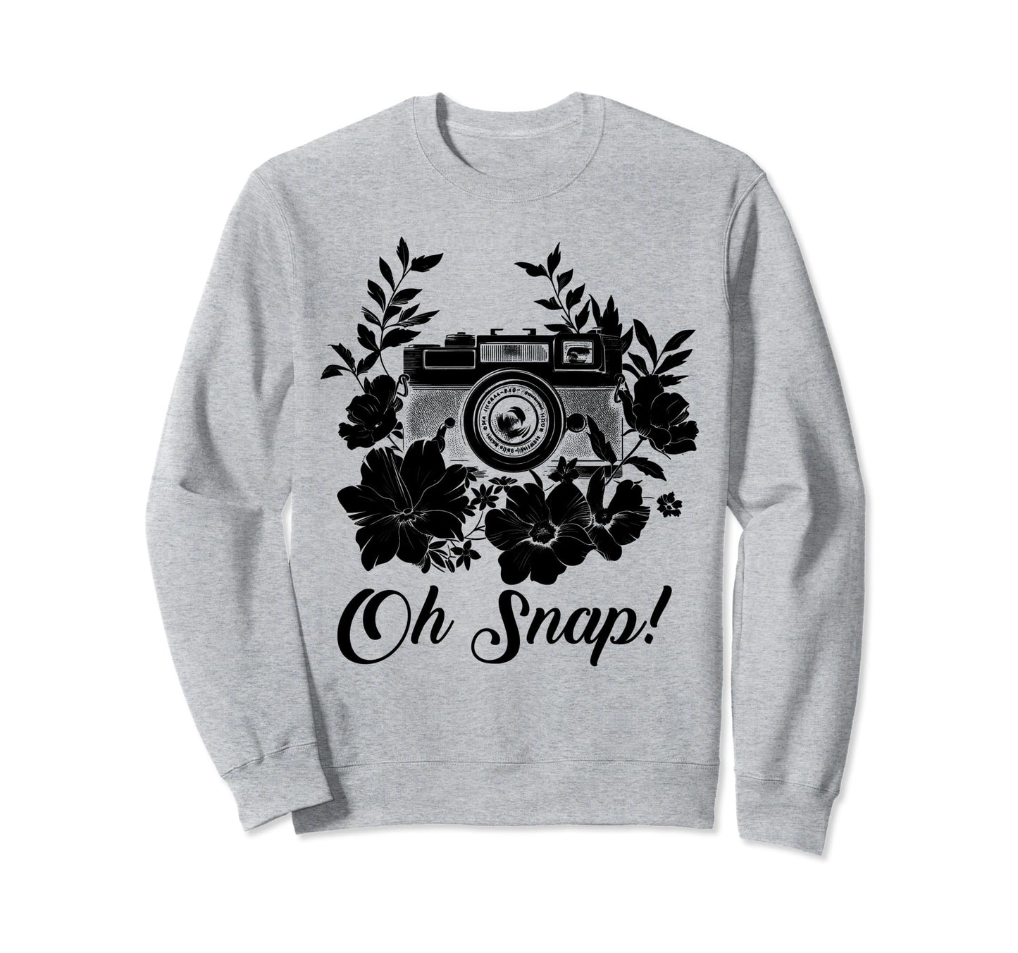 Photographer Oh Snap Funny Camera Sweatshirt - Novelty Apparel for Adults - T-Shirt, Sweatshirt, Hoodie