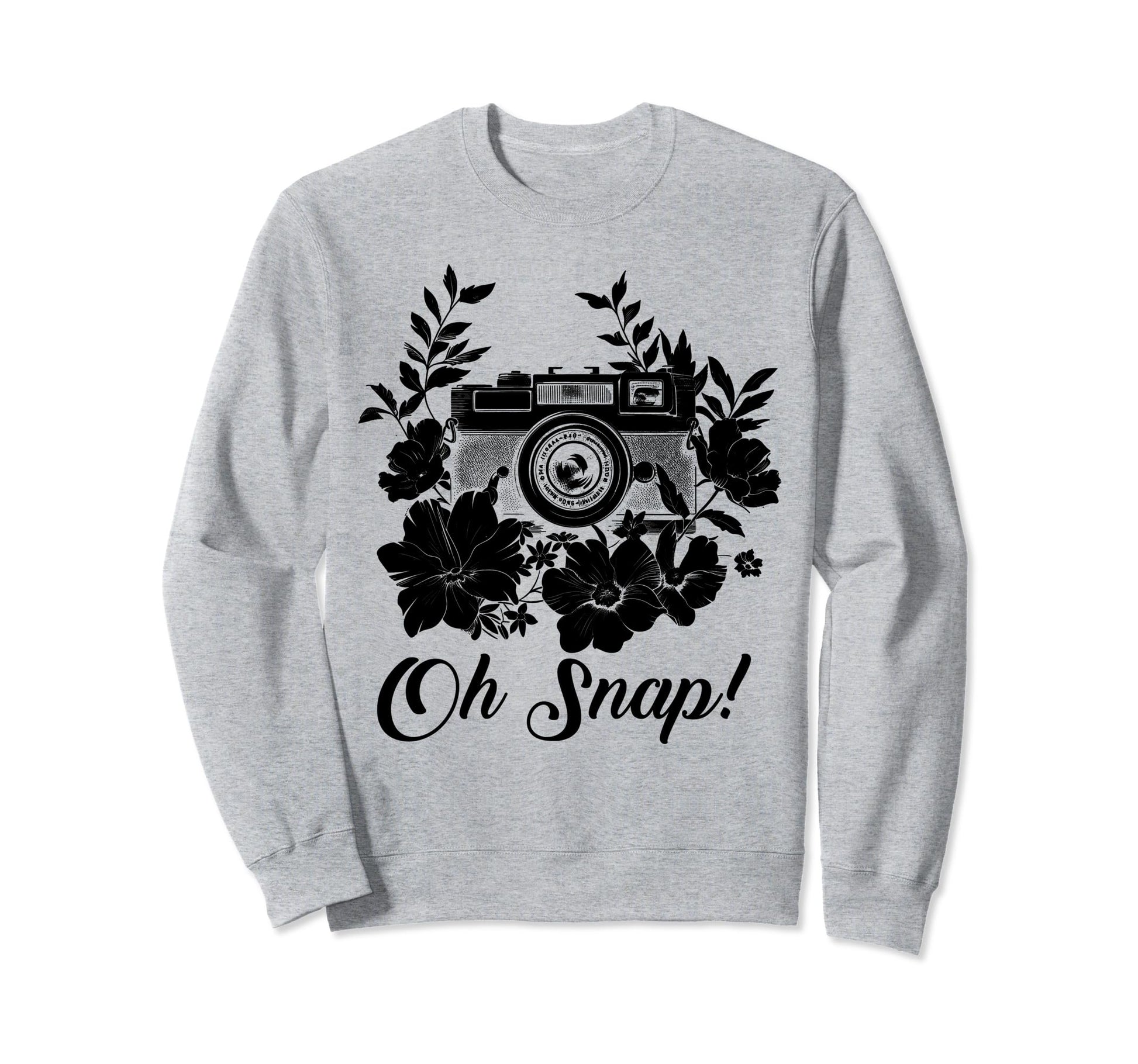 Photographer Oh Snap Funny Camera Sweatshirt - Novelty Apparel for Adults - T-Shirt, Sweatshirt, Hoodie