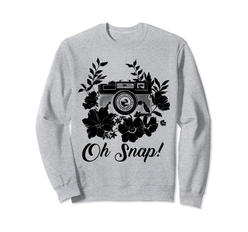 Photographer Oh Snap Funny Camera Sweatshirt - Novelty Apparel for Adults - T-Shirt, Sweatshirt, Hoodie