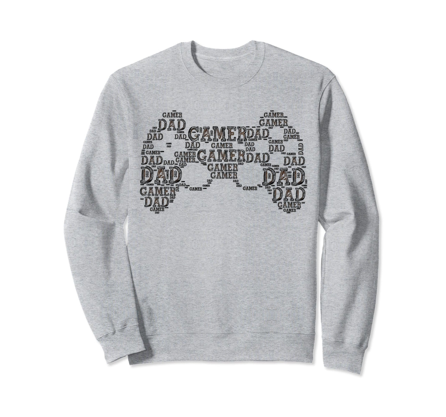 Funny Gamer Dad Daddy Fathers Day Sweatshirt - Graphic Print for Adults - T-Shirt, Sweatshirt, Hoodie