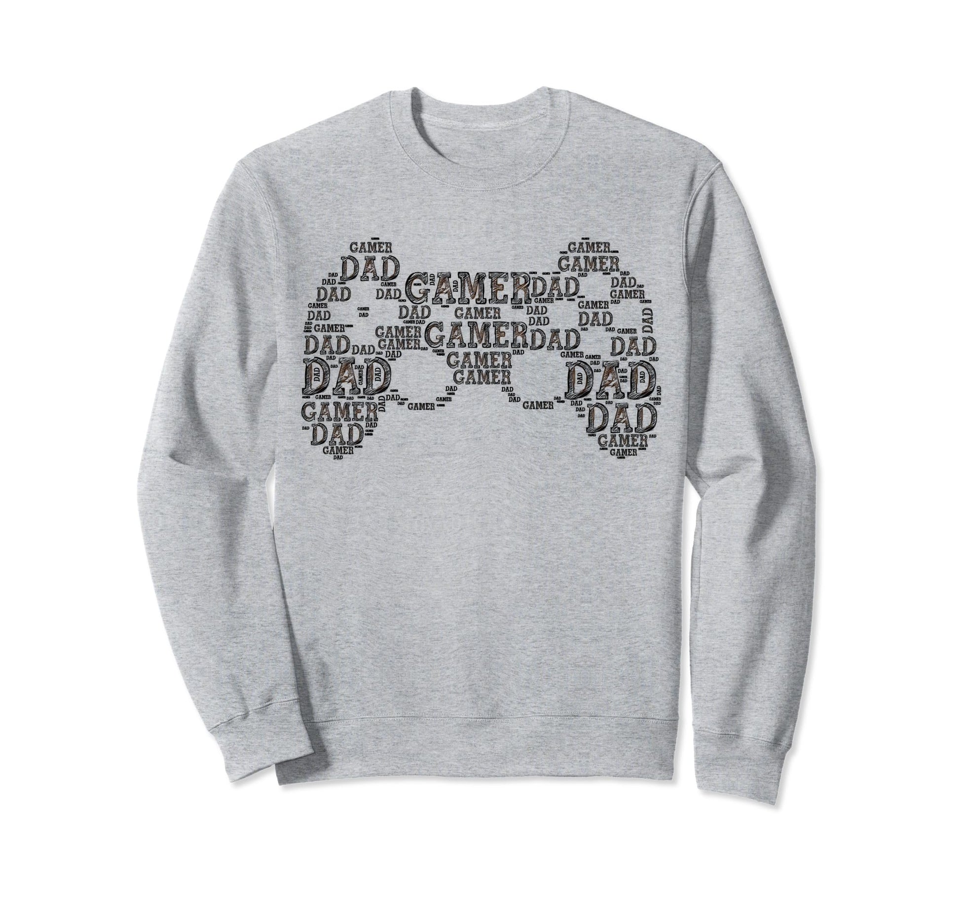 Funny Gamer Dad Daddy Fathers Day Sweatshirt - Graphic Print for Adults - T-Shirt, Sweatshirt, Hoodie