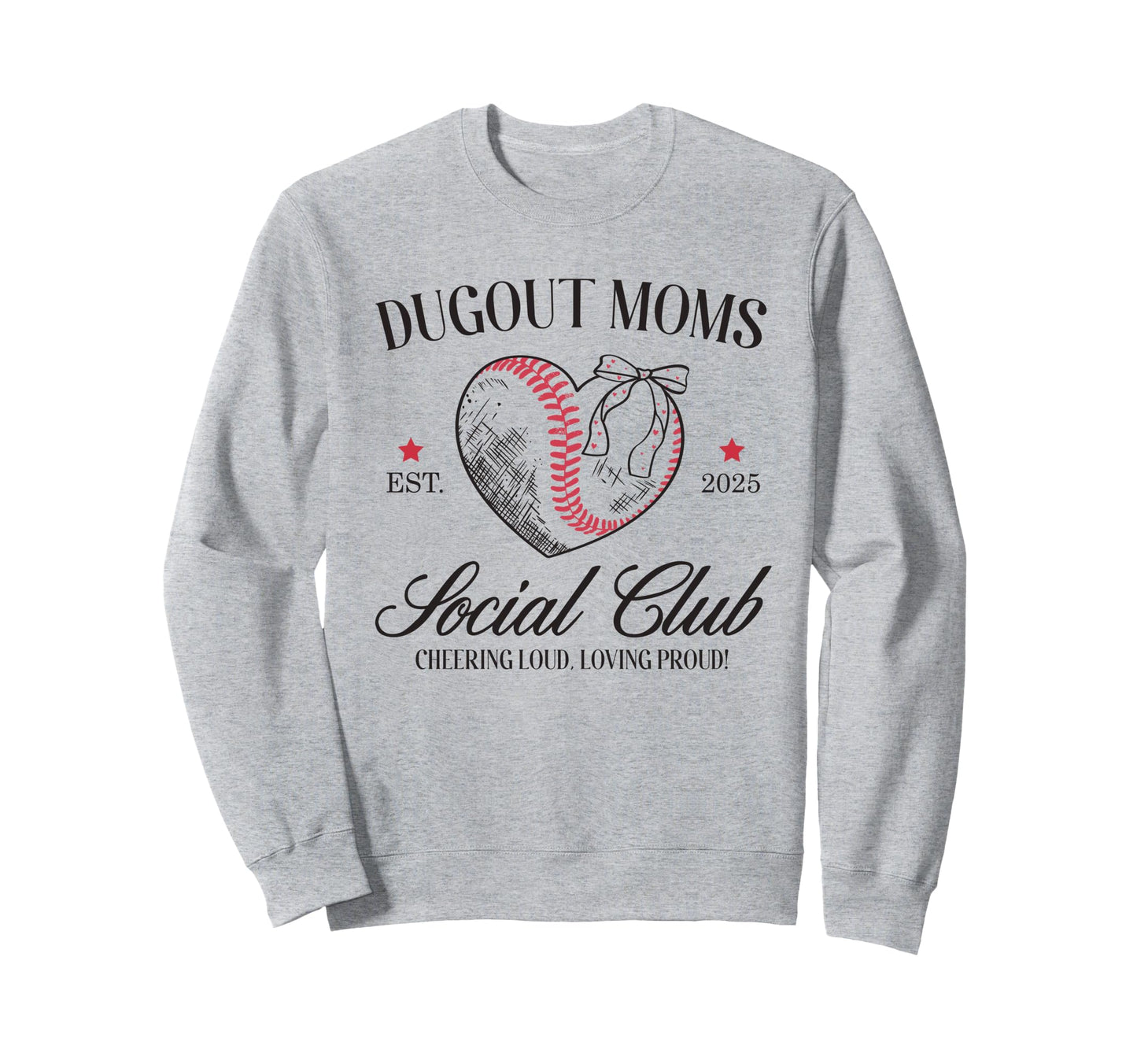 Dugout Moms Baseball Heart Social Sweatshirt - Novelty Apparel Men Women - T-Shirt, Sweatshirt, Hoodie