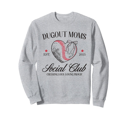 Dugout Moms Baseball Heart Social Sweatshirt - Novelty Apparel Men Women - T-Shirt, Sweatshirt, Hoodie