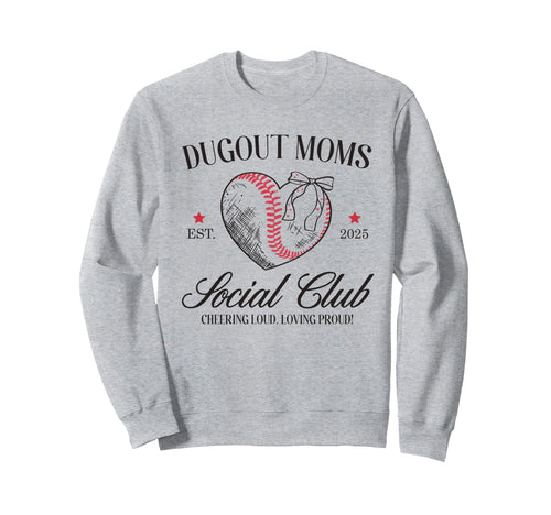 Dugout Moms Baseball Heart Social Sweatshirt - Novelty Apparel Men Women - T-Shirt, Sweatshirt, Hoodie