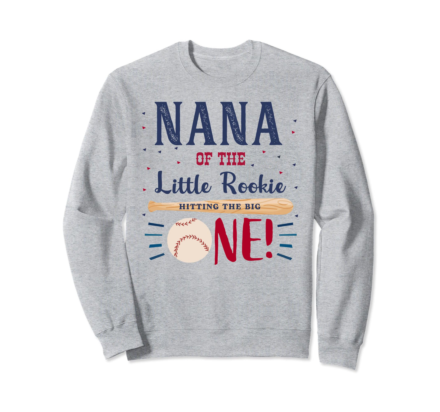 Nana First Birthday Little Sweatshirt - Casual Everyday Wear for Adults - T-Shirt, Sweatshirt, Hoodie