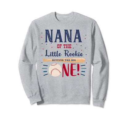 Nana First Birthday Little Sweatshirt - Casual Everyday Wear for Adults - T-Shirt, Sweatshirt, Hoodie