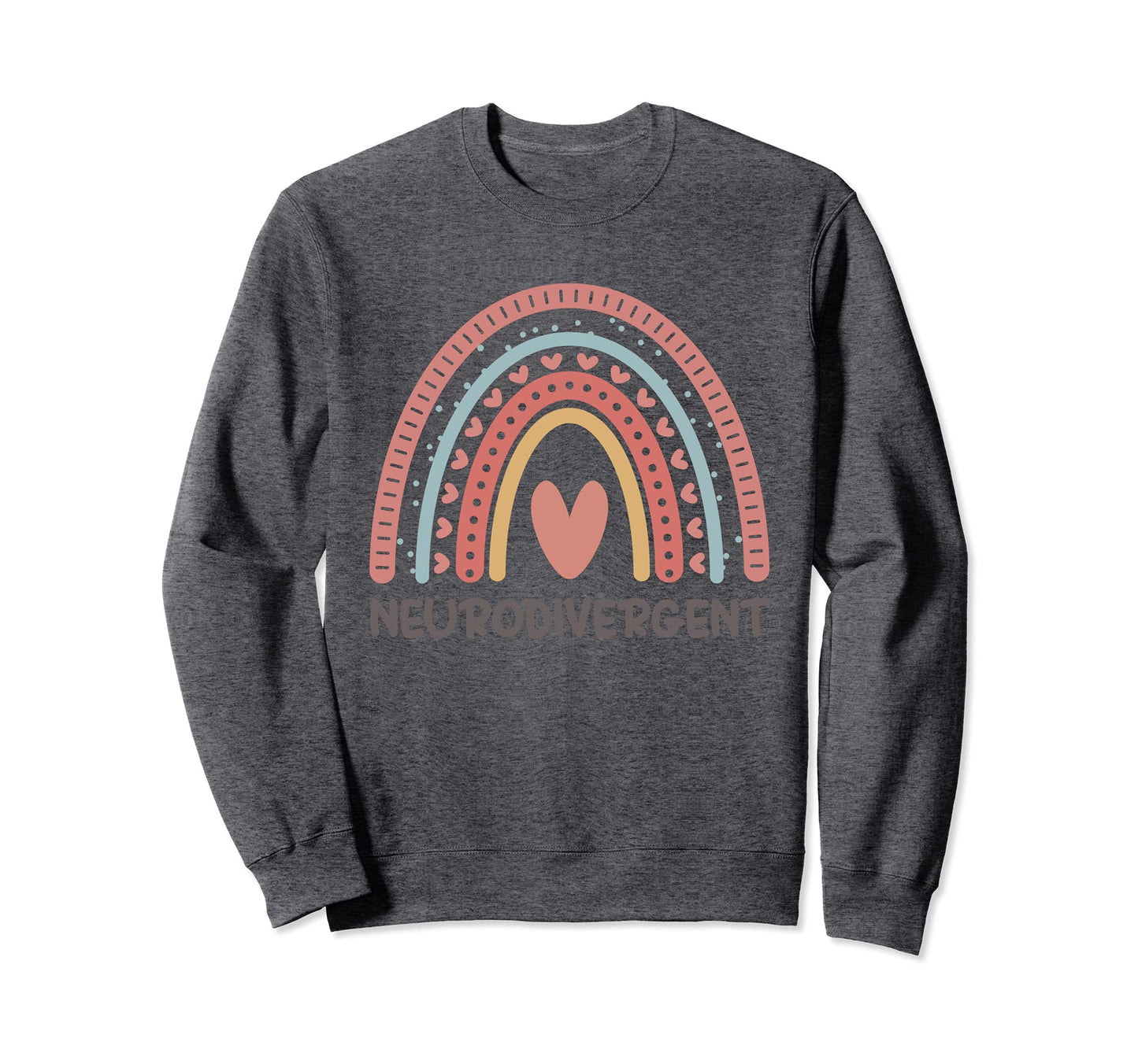 Neurodivergent Neurodiversity Sweatshirt - Unique Graphic Men Women - T-Shirt, Sweatshirt, Hoodie