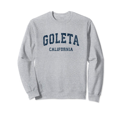 Goleta California Ca Varsity Sweatshirt - Fun Novelty Design Men Women - T-Shirt, Sweatshirt, Hoodie