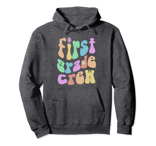 Rainbow First Grade Crew 1St Gr Hoodie - Casual Everyday Wear Men Women - T-Shirt, Sweatshirt, Hoodie