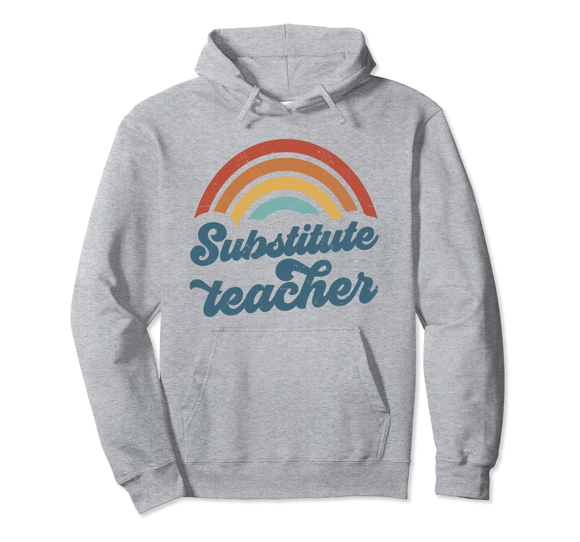 Substitute Teacher Groovy Rainbow Hoodie - Fun Novelty Design for Adults - T-Shirt, Sweatshirt, Hoodie