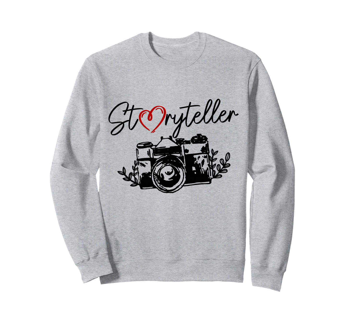 Photographer Storyteller Camera Sweatshirt - Novelty Apparel for Adults - T-Shirt, Sweatshirt, Hoodie