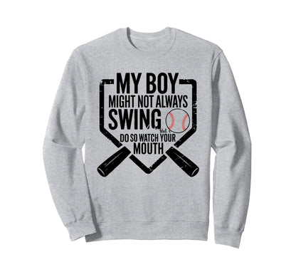 Funny Baseball Parent Swing Joke Sweatshirt - Fun Novelty Design for Adults - T-Shirt, Sweatshirt, Hoodie