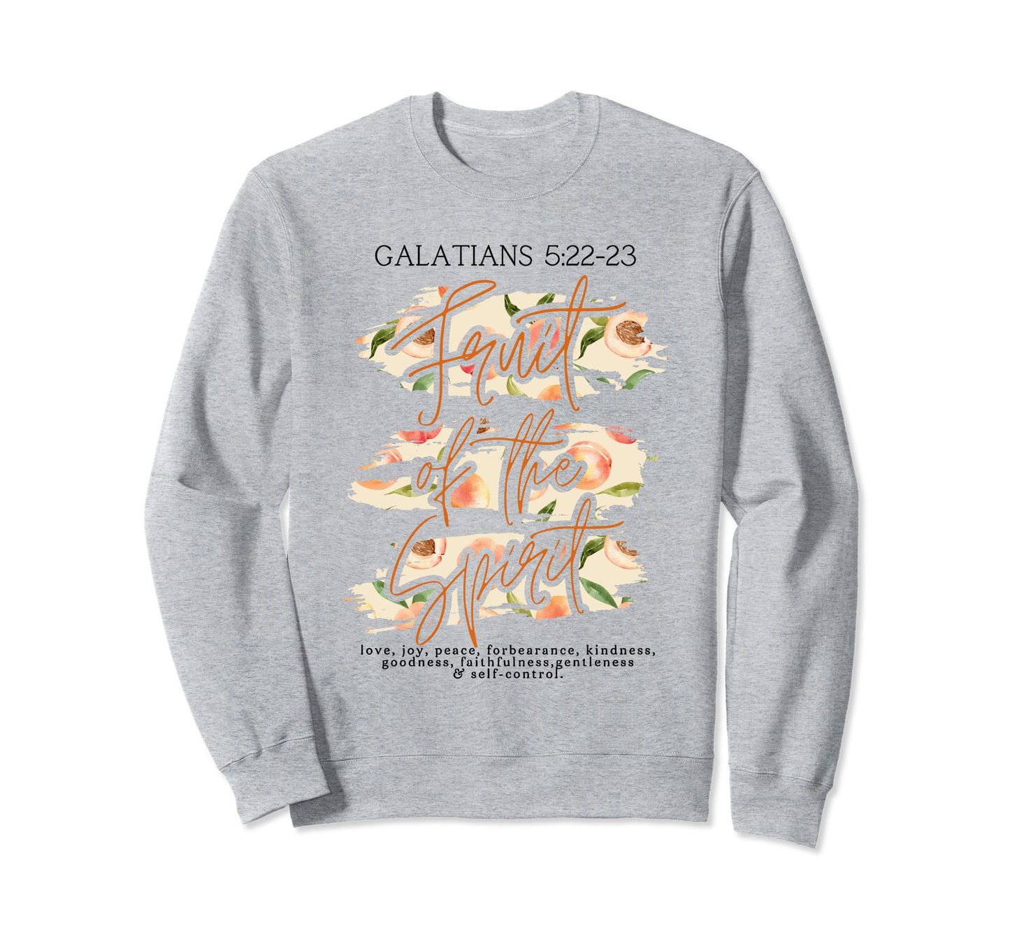 Galatians Fruit Spirit Peaches Love Sweatshirt - Minimalist Print Unisex - T-Shirt, Sweatshirt, Hoodie