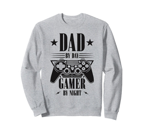 Dad Day Gamer Night Gaming Daddy Sweatshirt - Streetwear Style for Adults - T-Shirt, Sweatshirt, Hoodie
