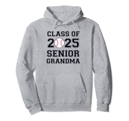 Class 2025 Baseball Grandma Hoodie - Casual Everyday Wear for Adults - T-Shirt, Sweatshirt, Hoodie