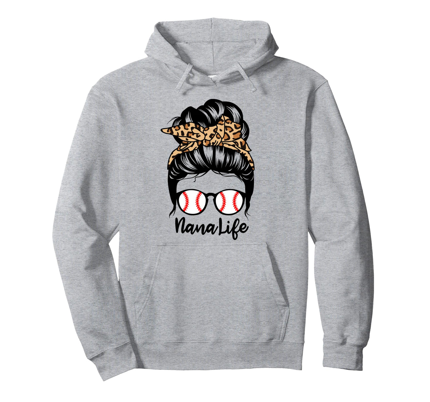 Nana Life Messy Bun Hair Funny Hoodie - Streetwear Style for Adults - T-Shirt, Sweatshirt, Hoodie