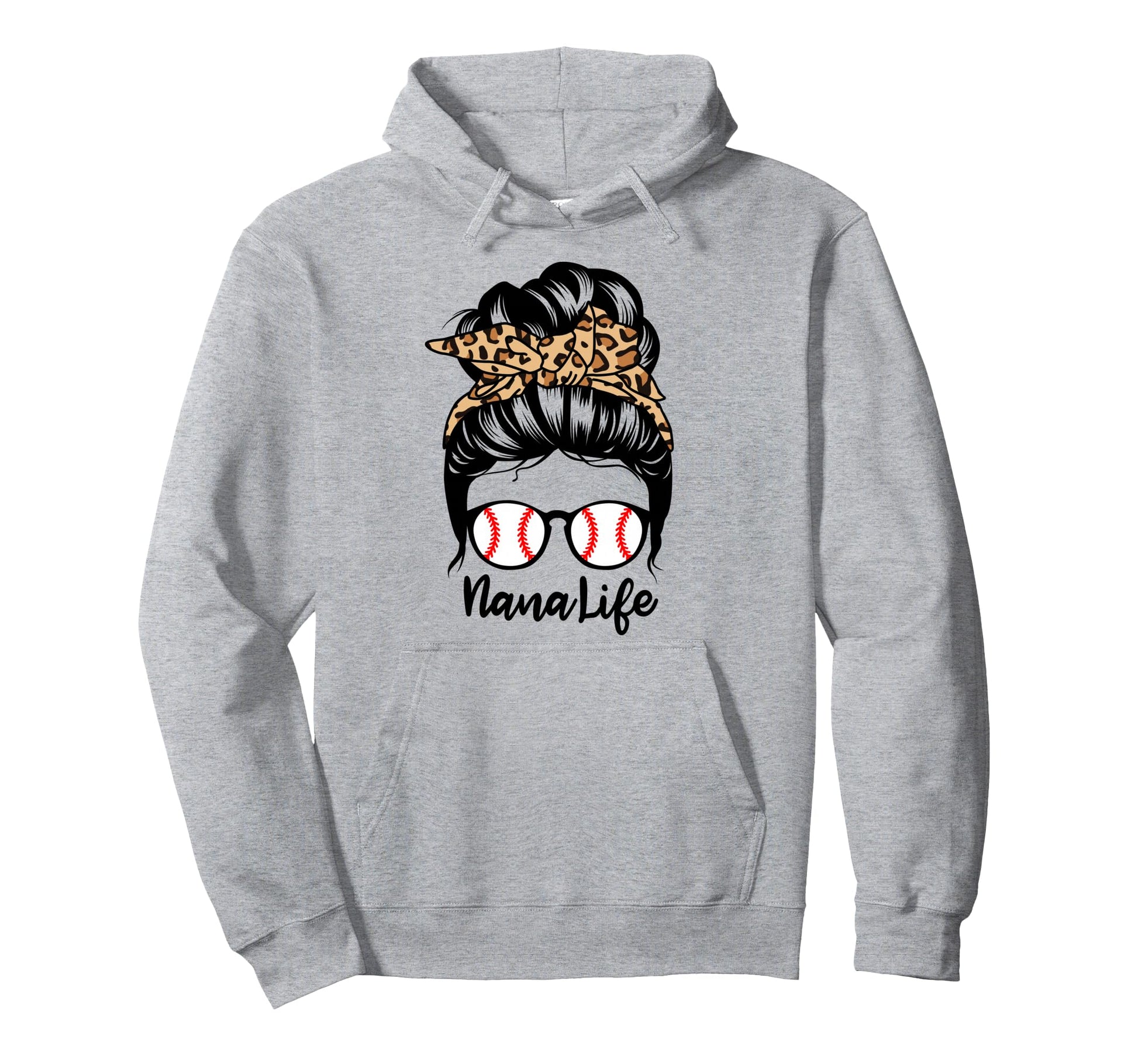 Nana Life Messy Bun Hair Funny Hoodie - Streetwear Style for Adults - T-Shirt, Sweatshirt, Hoodie