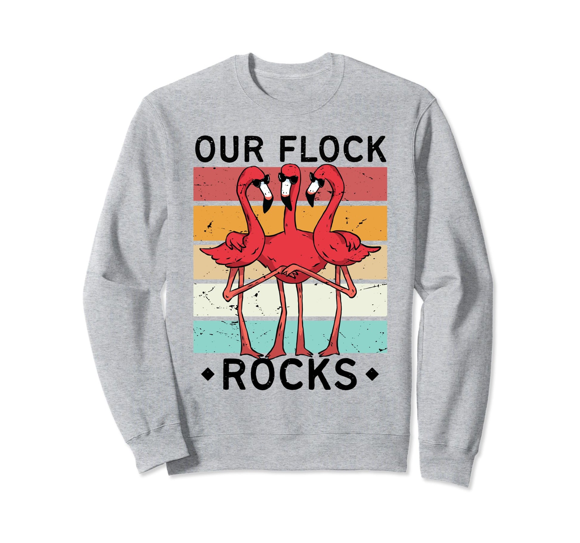 Our Flock Rocks Flamingo Sweatshirt - Graphic Print for Adults - T-Shirt, Sweatshirt, Hoodie