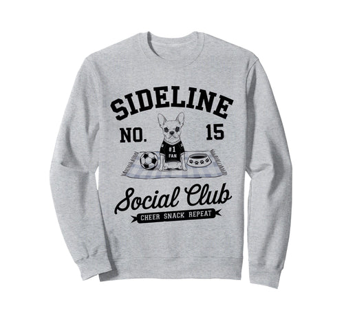 Sideline Social Club Soccer Sweatshirt - Casual Everyday Wear Men Women - T-Shirt, Sweatshirt, Hoodie