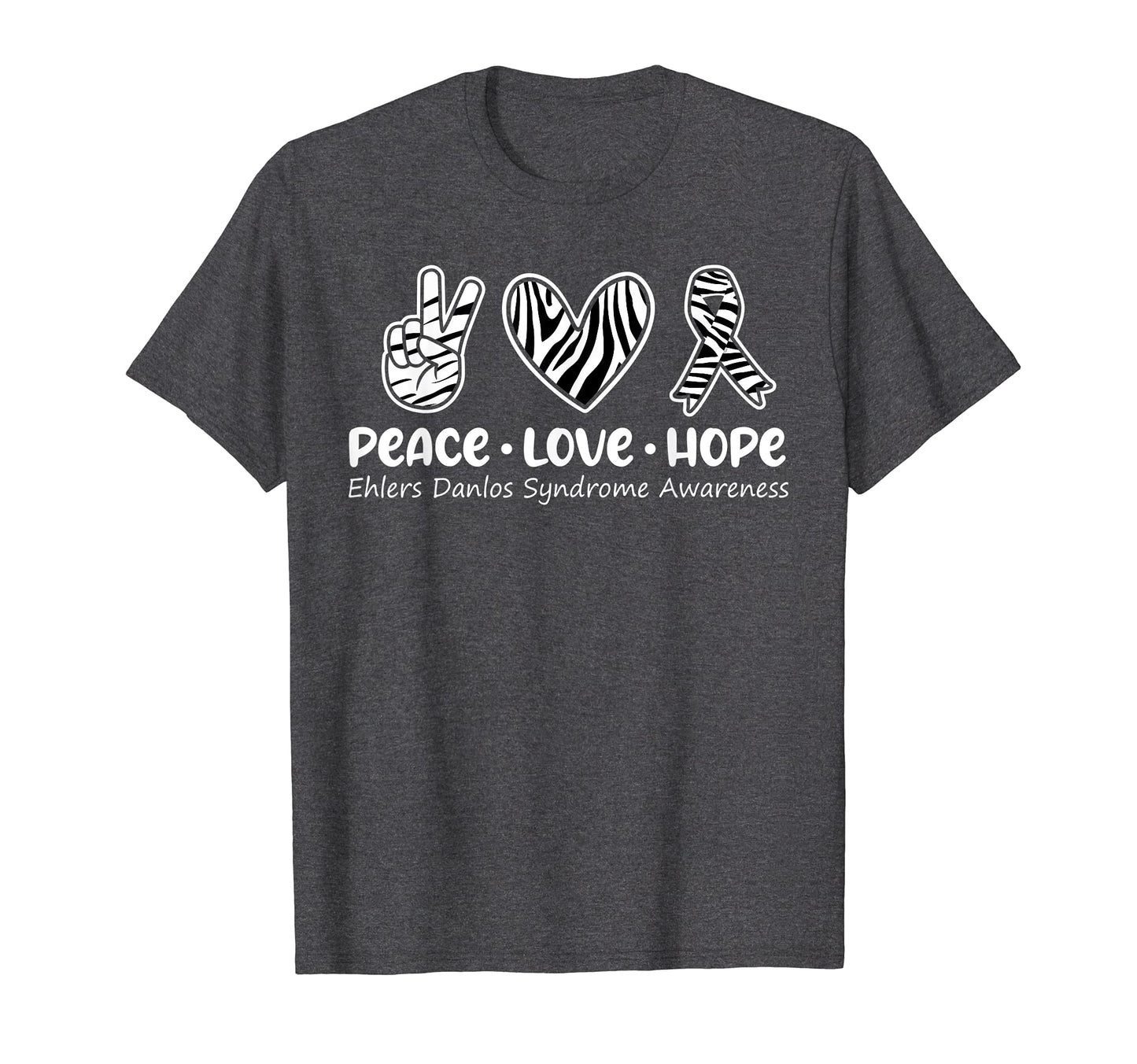 Peace Love Hope Ehlers Danlos T-Shirt - Minimalist Print for Adults - T-Shirt, Sweatshirt, Hoodie
