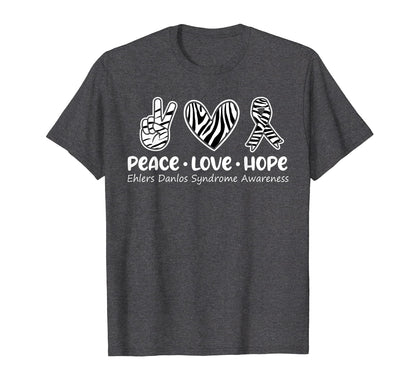 Peace Love Hope Ehlers Danlos T-Shirt - Minimalist Print for Adults - T-Shirt, Sweatshirt, Hoodie