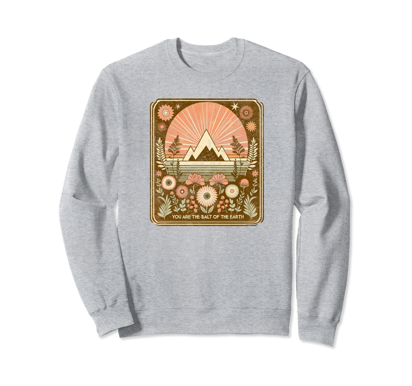 Christian Boho Salt Earth Bible Verse Sweatshirt - Aesthetic Graphic Unisex - T-Shirt, Sweatshirt, Hoodie