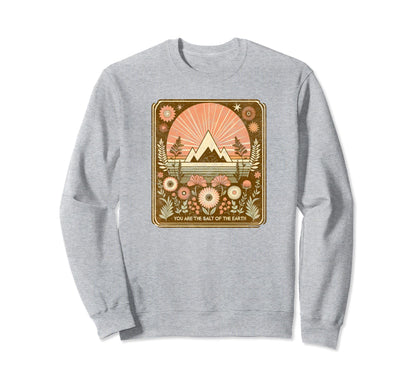 Christian Boho Salt Earth Bible Verse Sweatshirt - Aesthetic Graphic Unisex - T-Shirt, Sweatshirt, Hoodie