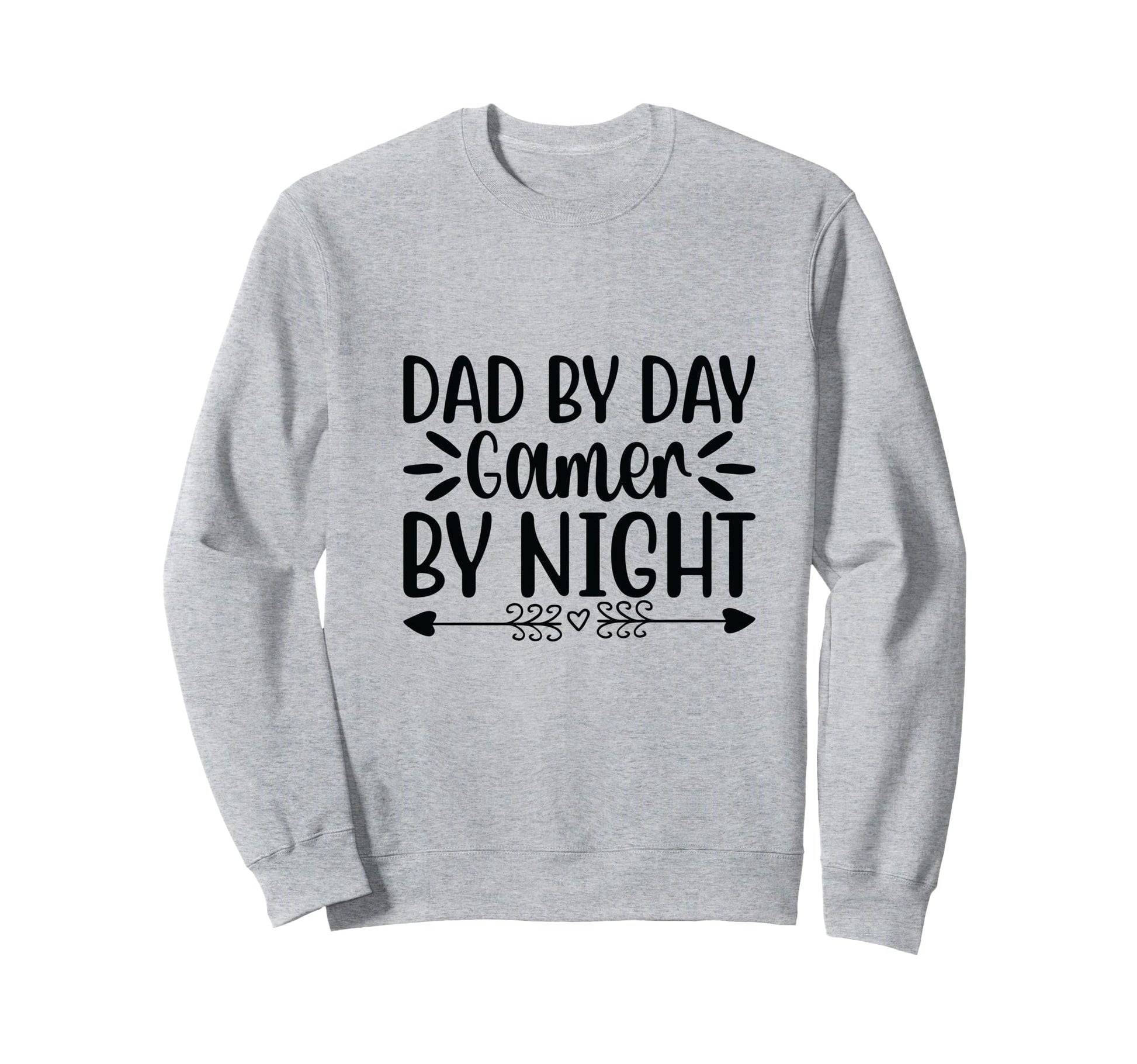 Dad Day Gamer Night Epic Designs Sweatshirt - Novelty Apparel Men Women - T-Shirt, Sweatshirt, Hoodie