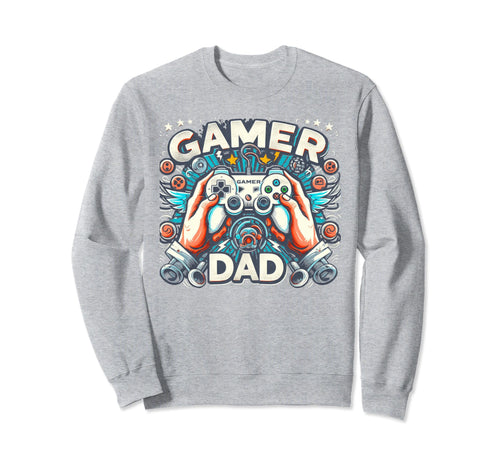 Gamer Dad Game Controller Sweatshirt - Fun Novelty Design for Adults - T-Shirt, Sweatshirt, Hoodie