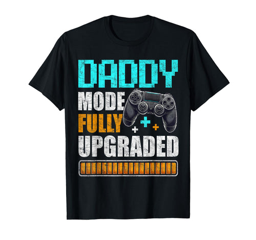 Gamer Dad Fathers Day Daddy Mode T-Shirt - Aesthetic Graphic Men Women - T-Shirt, Sweatshirt, Hoodie