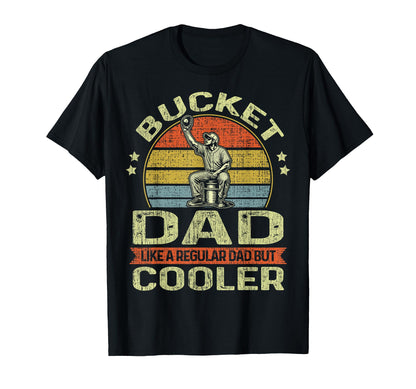 Bucket Dad Funny Softball Dad Baseball T-Shirt - Trendy Graphic Men Women - T-Shirt, Sweatshirt, Hoodie