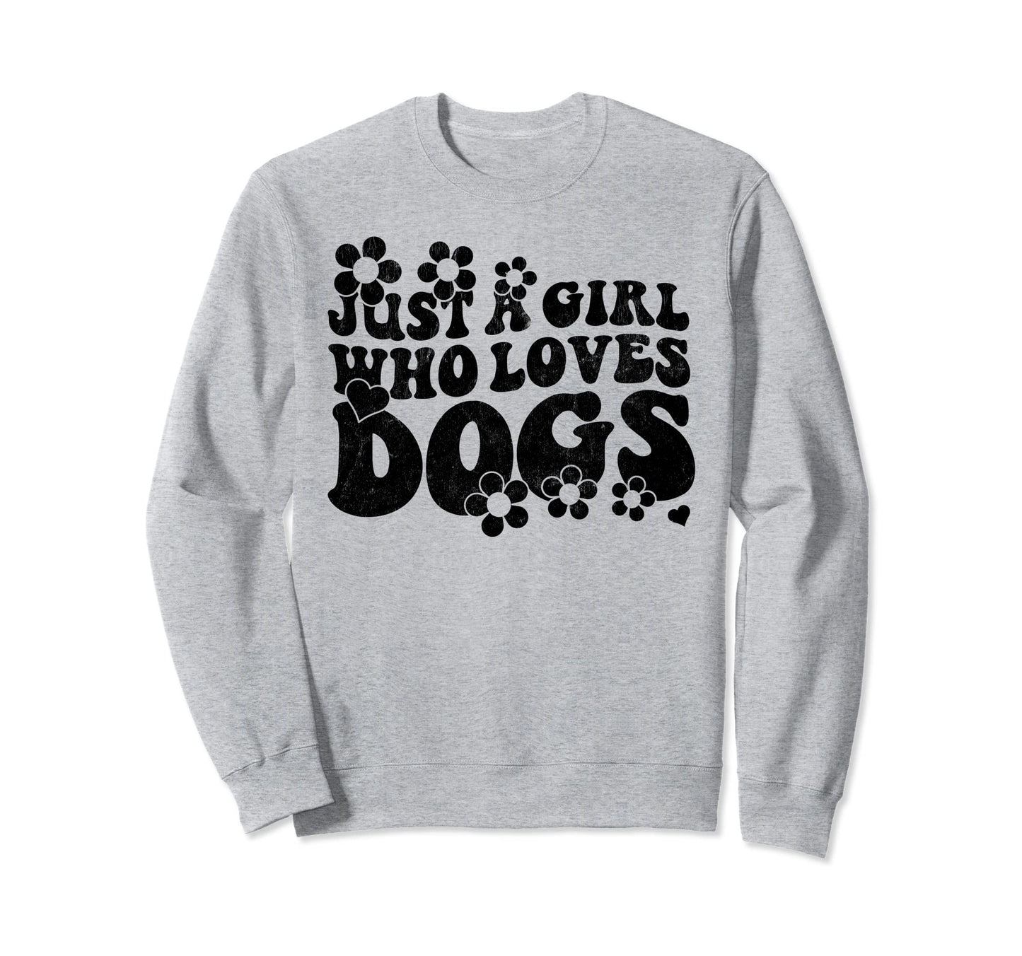 Groovy Boho Hippie Just Who Loves Dogs Sweatshirt - Trendy Graphic Unisex - T-Shirt, Sweatshirt, Hoodie