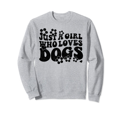 Groovy Boho Hippie Just Who Loves Dogs Sweatshirt - Trendy Graphic Unisex - T-Shirt, Sweatshirt, Hoodie