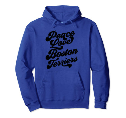 Peace Love Boston Terriers Adg138C Hoodie - Casual Everyday Wear Men Women - T-Shirt, Sweatshirt, Hoodie