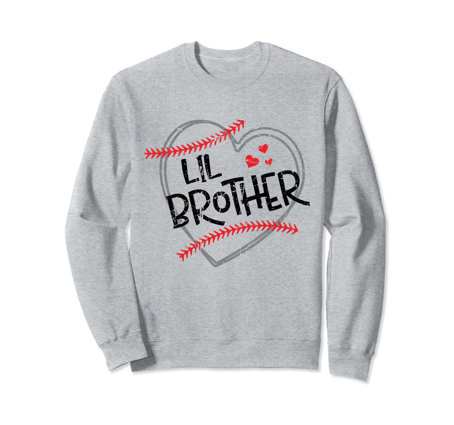 Lil Brother Baseball Heart Funny Sporty Sweatshirt - Novelty Apparel Unisex - T-Shirt, Sweatshirt, Hoodie