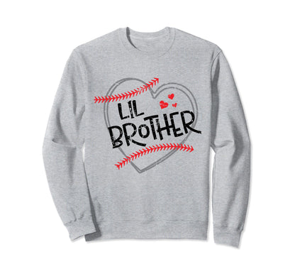 Lil Brother Baseball Heart Funny Sporty Sweatshirt - Novelty Apparel Unisex - T-Shirt, Sweatshirt, Hoodie