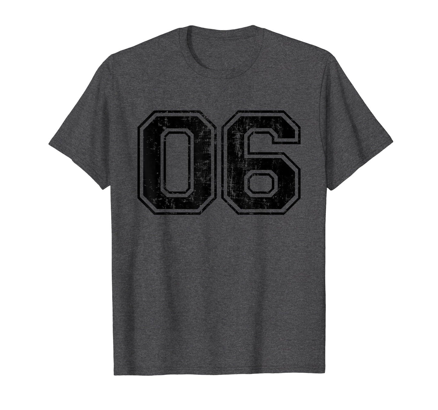 Number 06 Six Varsity Distressed Sport T-Shirt - Fun Novelty Design Unisex - T-Shirt, Sweatshirt, Hoodie