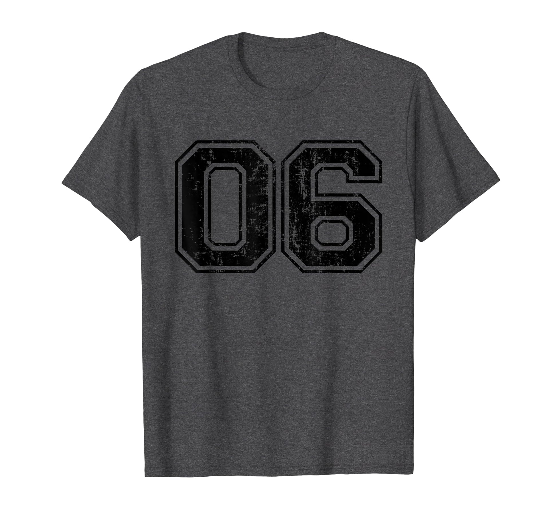 Number 06 Six Varsity Distressed Sport T-Shirt - Fun Novelty Design Unisex - T-Shirt, Sweatshirt, Hoodie