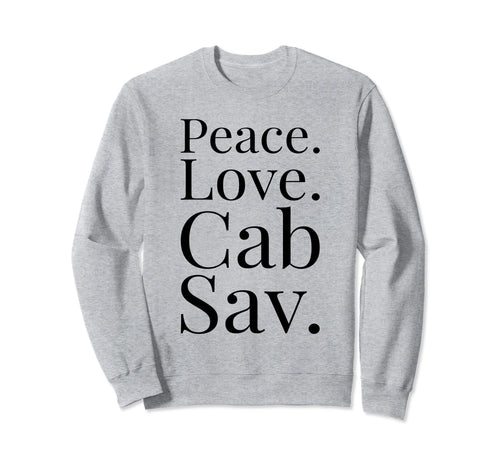 Cabernet Sauvignon Wine Lover Gift Sweatshirt - Aesthetic Graphic Unisex - T-Shirt, Sweatshirt, Hoodie