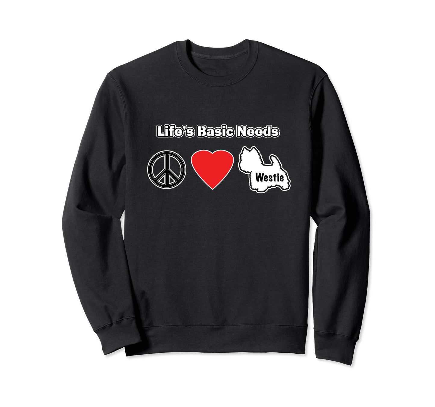 West Highland Terrier Peace Love Sweatshirt - Streetwear Style for Adults - T-Shirt, Sweatshirt, Hoodie