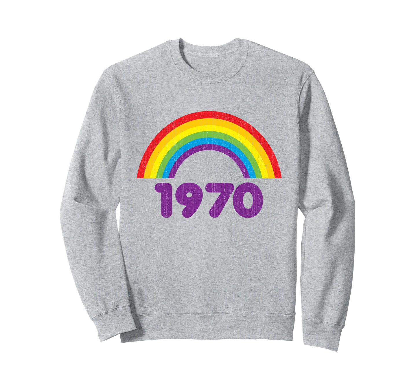 70S Groovy 1970 Rainbow Rough Sweatshirt - Casual Everyday Wear for Adults - T-Shirt, Sweatshirt, Hoodie
