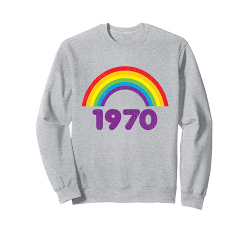 70S Groovy 1970 Rainbow Rough Sweatshirt - Casual Everyday Wear for Adults - T-Shirt, Sweatshirt, Hoodie